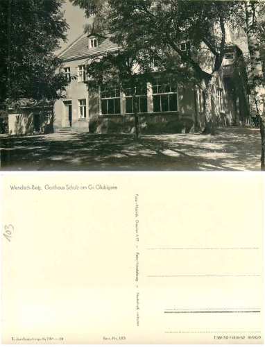 15864 Wendisch-Rietz Gasthaus Schulz am Grossen Glubigsee *1962