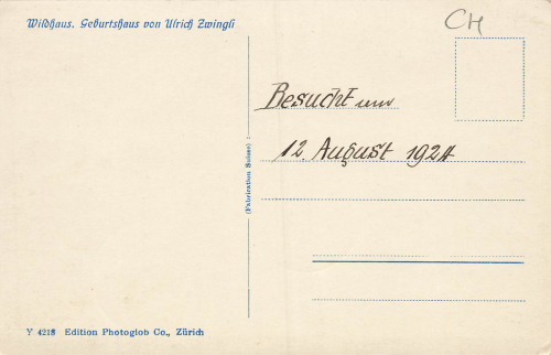 Wildhaus Geburtshaus von Ulrich Zwingli * 1924
