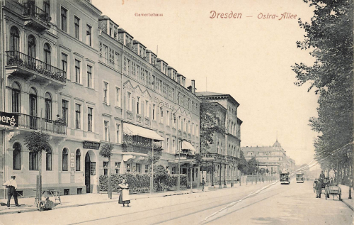 Wilsdruffer Vorstadt Dresden Gewerbehaus Ostra Allee * um 1910