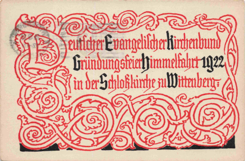 06886 Wittenberg Evangelischer Kirchenburg Gründungsfeier 1922 Privatganzsache 39C1 o