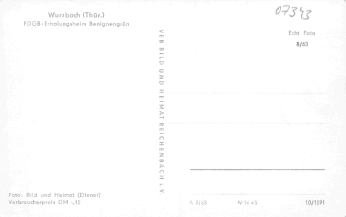 07343 Wurzbach Thüringen FDBG Erholungsheim Benignengrün * 1963