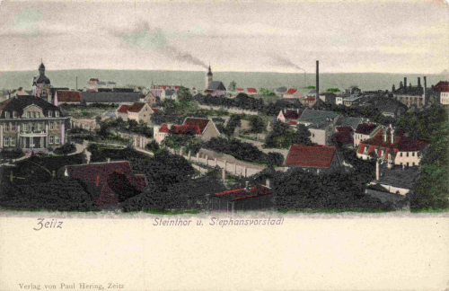 Zeitz Steinthor und Stephansvorstadt * um 1900