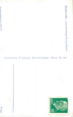 Zeulenroda "Philipp Müller" Youth Hostel * around 1963