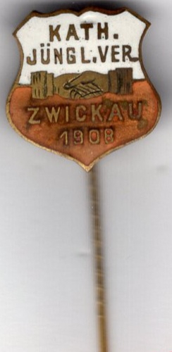 Zwickau Sachsen Katholischer Jünglingsverein 1908 Anstecknadel emailliert