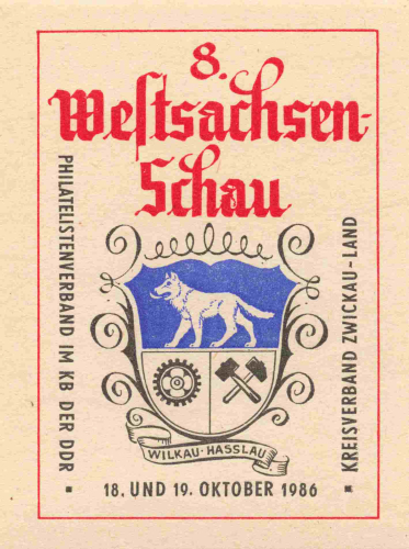 Zwickau Sachsen Vignette 8. Westsachsenschau 1986 Philatelistenverband der DDR
