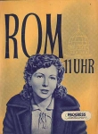 Rom 11 Uhr (Italien) Filmprogramm Progress 61/54