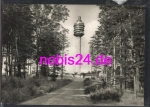 06567 Kulpenberg television tower Kyffhäuser o ca.1967