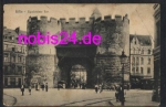 Köln Eigelsteiner Tor o 29.3.1917