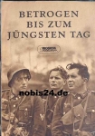 Betrayed until the Last Day with Rudolf Ulrich Wolfgang Kieling ​​​​​​​20/57 Progress Program