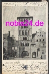 Lubeck  Burgtor o 18.4.1902