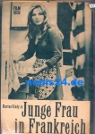 Young woman in France (Le temps de vivre) Progress program 57/70 with Maria Vlady