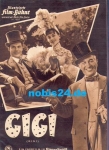 Gigi, Illustrierte Film-Bühne, Nr. 4604 Leslie Caron, Maurice Chevalier