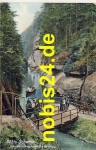 Edmundsklamm Böhm.Schweiz ca.1915