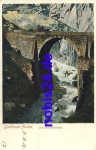 Gotthard Furka Teufelsbrücke *ca.1920