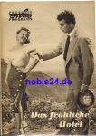 Das fröhliche Hotel (Tempo di Villeggiatura) mit Vittorio De Sica, Giovanna Ralli 112/57 Progress Programm