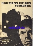 Der Mann auf den Schienen 102/63 Progress Programm