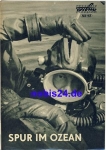 Trace in the Ocean - Soviet film ​​​​​​​122/65 Progress Program