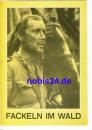 Fackeln im Wald 51/67 Film für Sie Programm