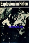 Explosion in the port - soviet film ​​​​​​​83/67 Film for you program