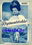 The Regiment's Daughter - Austrian film with Aglaja Schmid Robert Lindner Hermann Erhardt ​​​​​​​56/53 Progress Film Illustrated