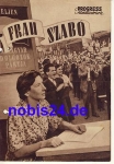 Ms. Szabo - Hungarian film ​​​​​​​1951 Progress Film Illustrated