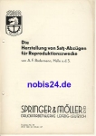 Die Herstellung von Satz Abzügen für Reproduktionszwecke Nr.18 Springer & Möller Leipzig ca.1950 Heft 8 Seiten,gelocht