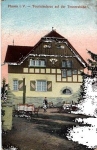 Plauen Vogtland Touristenhaus auf der Tennershohe o 21.9.1914