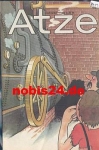 Atze issue 6/83 GDR children's magazine with the comic about Fix and Fax the mice, Erh.I