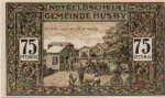 24975 Husby city emergency money value 75 pfennigs passport revision 1921
