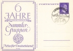 6 years of collector groups private postal stationery 6 Pfennig Hitler special stamp Crimmitschau Stamp Day 1942