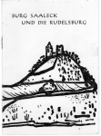 Burg Saaleck und Rudelsburg kleiner Reiseführer 16 Seiten 1962