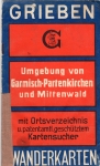 Garmisch-Partenkirchen and Mittenwald Grieben hiking map around 1936