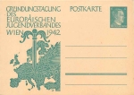 Founding meeting of the European Youth Association postal stationery 6 Pfennig Hitler Vienna 1942 *