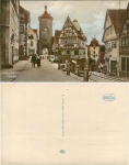 Rothenburg Tauber Plönlein * ca. 1930