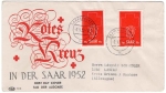 Red Cross in the Saar 1952 Michel 318 on FDC o Saarbruecken 2 2.5.1952